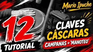 🎓 CLAVES, C&Aacute;SCARAS y CAMPANAS - Tutorial - Mario Ipuche