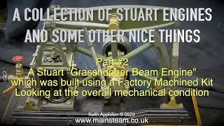 A COLLECTION OF STUART ENGINES - PART #2 - 
