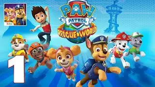 PAW Patrol Rescue World - Gameplay Walkthrough Part 1 (iOS, Android)