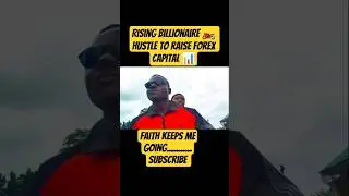 A DAY IN THE LIFE OF A FOREX TRADER HUSTLE(okada) TO RAISE FOREX CAPITAL #forex