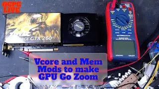 🍁 OCPC LIVE: Vcore and mem mods for gtx 260 216sp