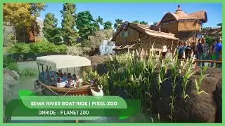 Onride Sewa River 🛶💦🌍 | Riverboat Ride | Pixel Zoo | Planet Zoo |