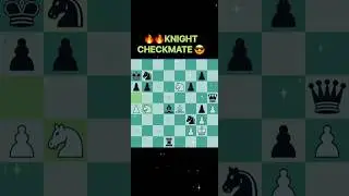 🔥🔥ROOK&QUEEN SAC+KNIGHT CHECKMATE#chess#chessedits#rooksacrifice#queensacrifice#knightmare