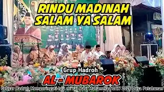 Rindu Madinah, Grup Hadroh Al Mubarok