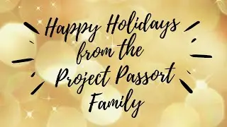Happy Holidays From the Project Passport Family