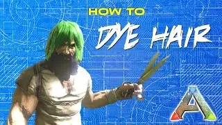How To Dye Hair in Ark Hair Dye Tutorial | ARK Survival Evolved