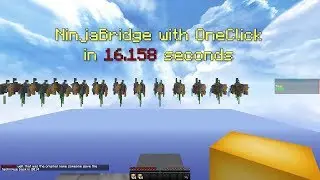 NinjaBridge in 16.158s | McPlayHD.net