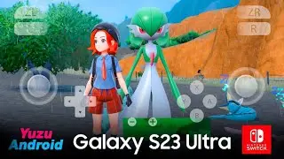 TEST: Samsung Galaxy S23 Ultra - Pokemon Scarlet  (Yuzu)
