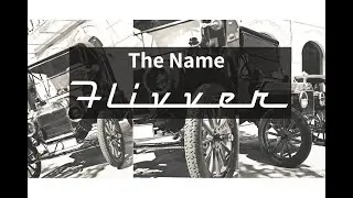 The Flivver Name