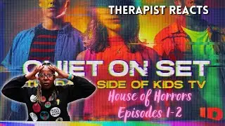 QUIET ON SET: THE DARK SIDE OF KIDS TV Documentary Review (2024) (Ep. 1-2)