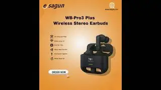 Wb Pro3 Plus wireless earbuds Available now #esagun #engagedshoppers #highlight #tech #wbpro3plus