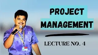 Project Management || Lecture 4 || Project Planning  | Rohan Homkar |
