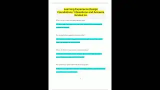 Learning Experience Design Foundations 1 Questions and Answers Graded A2501