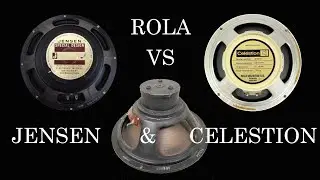 ROLA vs CELESTION & JENSEN 12