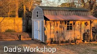 Tour Dad's Workshop/Shed.