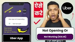 How to fix uber app not working or not opening | uber app automatically close problem