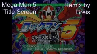 Breis - Mega Man 5: Title Screen (2013)