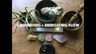 Grounding + Energizing Flow | Wild Sage Yoga