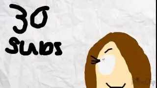 30 subscribers?!