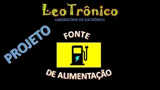 #229 - Fonte de alimentação de bancada - Parte 3