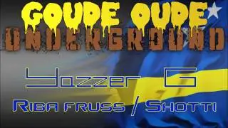Yazzer g - Riba fruss / Shotti 