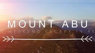 Mount Abu Hill Station Rajasthan | A perfect Weekend Escape Mount Abu Hill Station