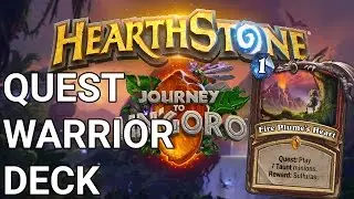 Hearthstone | Quest Warrior Deck (Un'Goro Fire Plume's Heart Taunt Warrior)