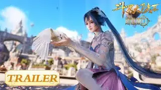 Soul Land 2 | Trailer | Female Outfit of Tang Wu Tong | Daughter of Tang San & Wu