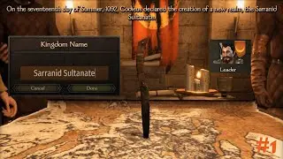 Creating the Sarranid Sultanate in Bannerlord ep 1