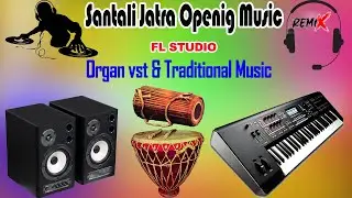 Santali   Jatra Openig  Music FLP 2023