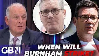 REVEALED: Andy Burnham eyeing up May elections in plot to OVERTHROW Keir Starmer