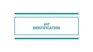 Hit identification, hit discovery