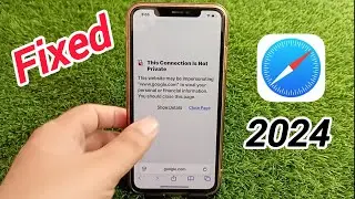 How to Fix This Connection is Not Private on iPhone