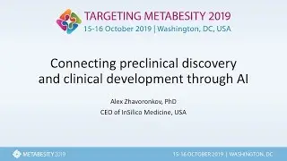 Metabesity 2019: Artificial intelligence in preclinical discovery and clinical development
