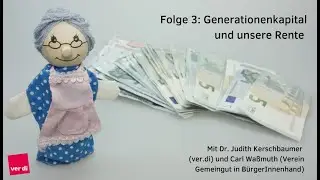 Generationenkapital und unsere Rente