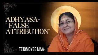 Adhyasa-