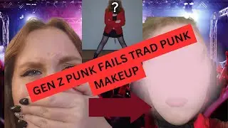 Gen Z punk FAILS trad punk makeup(GRWM, Q+A)