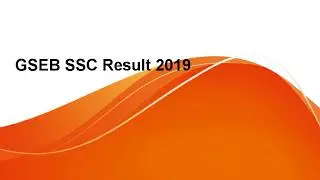 Gujarat 10th Result 2019, GSEB SSC Result 2019, GSEB SSC Results 2019 Date