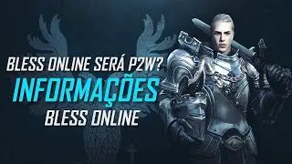 Bless - Bless Online ser&aacute; P2W?