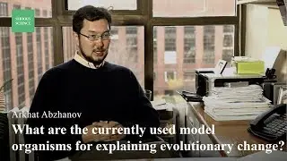 Developmental Mechanisms of Evolutionary Change - Arkhat Abzhanov