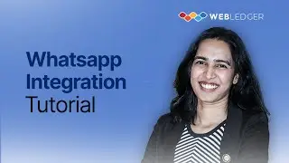 WhatsApp Integration in WebLedger Office | Automate Messages
