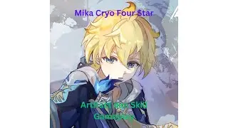 Genshin Impact INDO - Pembahasan Mika Cryo Four Star mengenai Artifact dan Skill + Gameplay