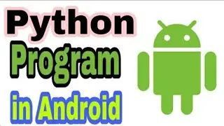 #python How to Run Program/Codes of Python in your Android Phone | Green Pirates Tech | Ft. Abhinav