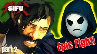 SIFU Part 2 - EPIC Boss Fight! 🔥 (Insane Martial Arts Action)