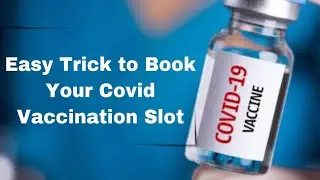 Easy Trick to Book your Covid Vaccination Slot // Covid Slot // Yaha search kare Slot 💯%