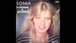 Sonia - Le chanson &agrave; gimmicks (electro pop, France 1981)