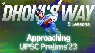 5 Dhoni-inspired Tips for Staying Cool & Conquering UPSC Prelims 2023🏏🎓 (Check Description)