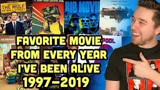 My Favorite Movie From Every Year I've Been Alive (1997-2019)