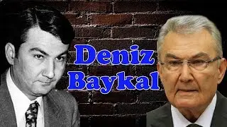 Deniz Baykal Kimdir?