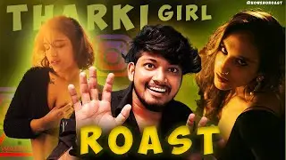 MOST THARKI GIRL ON INSTAGRAM? 😳 | ROAST | @nowenoroast
